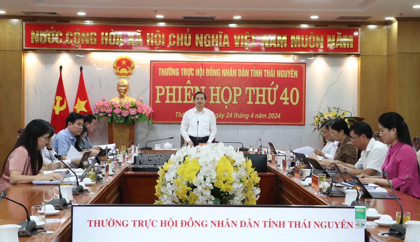 Đồng chí Chủ tịch HĐND tỉnh Phạm Hoàng Sơn chủ trì Phiên họp thứ 40 Thường trực HĐND tỉnh